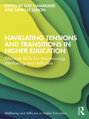 cover image of Navigating Tensions and Transitions in Higher Education